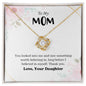 To My Mom | Thank You - Love Knot Necklace