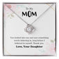 To My Mom | Thank You - Love Knot Necklace